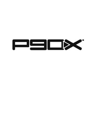 Extreme Home Fitness.  The P90X® workout program is a revolutionary system designed to transform your body.