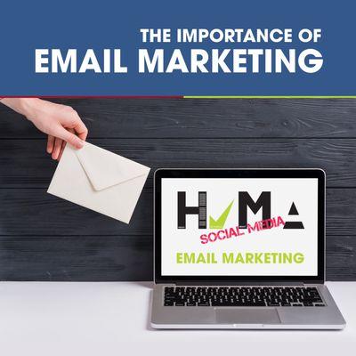 The Importance of Email Marketing (for your business) Read more on: http://hvmasocialmedia.com/the-importance-of-email-marketing/