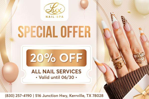 20% OFF All Nail Services
Valid until 06/30