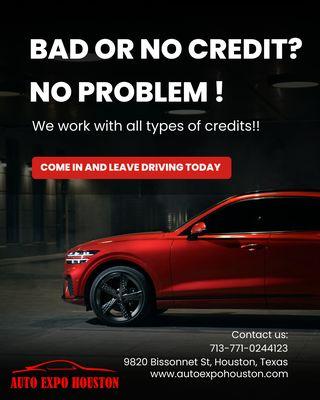 Bad or No Credit? No problem

Contact Us: 713-771-0244
Address: 9820 Bissonnet St, Houston, Texas
Website: www.autoexpohouston.com