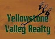 Yellowstone Valley Realty