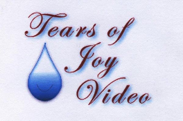 Tears of Joy Video   http://www.tearsofjoyvideo.com/