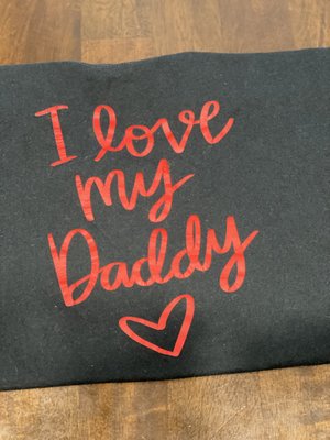 I Love My Daddy T-shirt