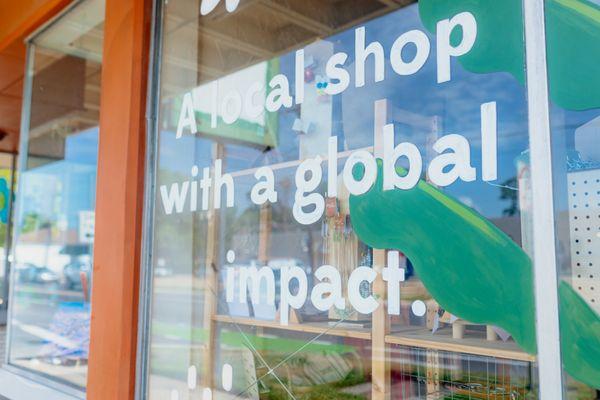 A local shop with a global impact!