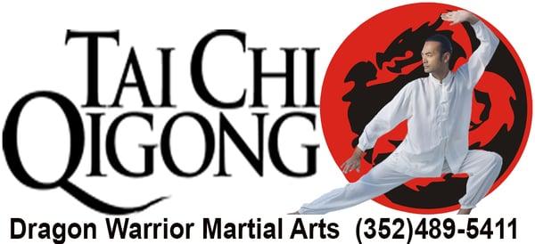 Dragon Warrior Martial Arts Tai Chi program  (352)489-5411