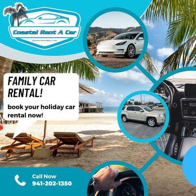 Coastal Rent-A-Car is the place to go for family vacation rental cars at the lowest rates around! We have the best selection of cars!