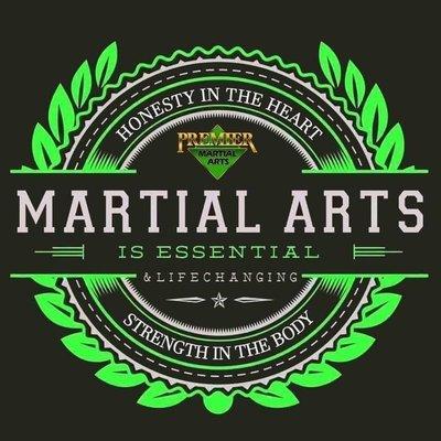 Premier Martial Arts is absolutely essential!