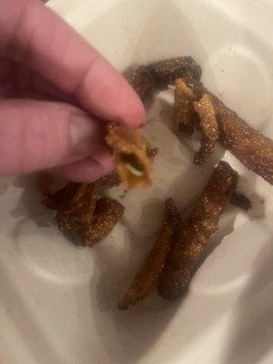 Pickle fries. Way overcooked.