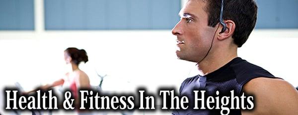 Health & Fitness In the Heights