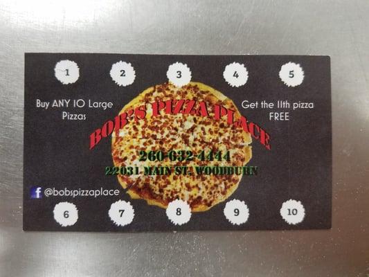 Bob's Pizza Place now offers loyalty cards. Buy ANY 10 Large 16" pizzas get the 11th free!