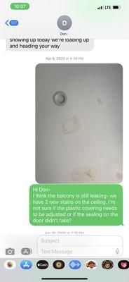 Texts from after Don first did the original job until now showing the leak is in the same spot and was never fixed.