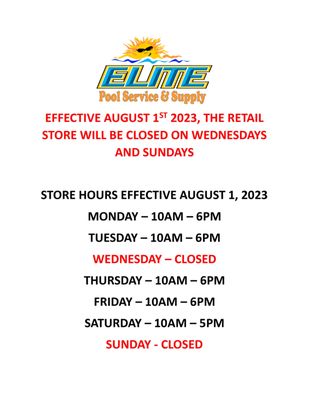 EFFECTIVE AUGUST 1ST 2023, THE RETAIL STORE WILL BE CLOSED ON SUNDAYS AND WEDNESDAYS