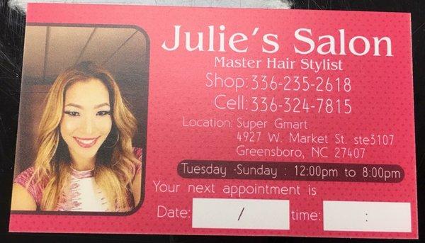 Julie is a super busy woman, call first to book your appointment