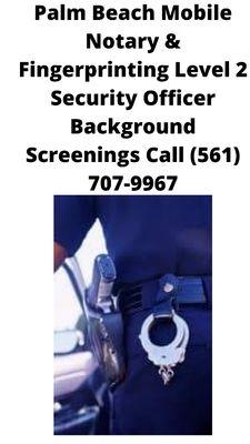 Mobile FDLE Level 2 Background Screenings for Security Officers upon demand.