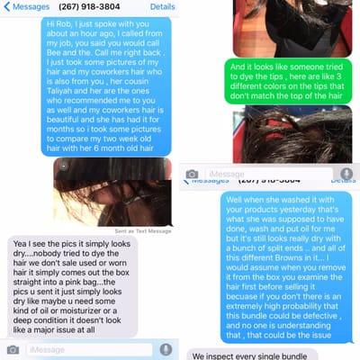 Photos of text messages with owner and pictures of my damaged hair.