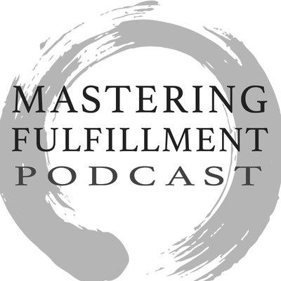 Mastering Fulfillment Podcast at www.MasteringFulfillment.com or on itunes!