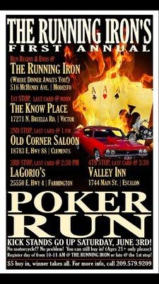 Come have fun on our very first Poker Run. Starts at Running Iron.