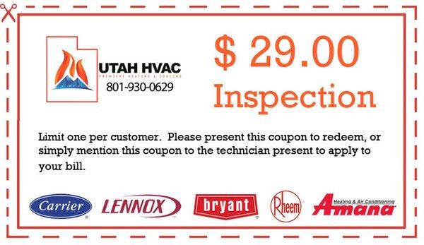 $29.00 inspection on heating or cooling unit.