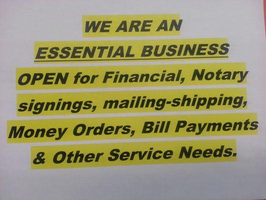 We are an Essential business Open for financial, notary and shipping services.