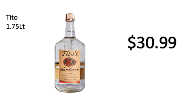 Limited price available for Tito 1.75Lt . #tito, #11mainstliquors, #Vodka, #Jameson, #Whiskey, #SOL