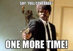 Full coverage does not exist! Ask me why!! #Insurance #KnightInsurance #Woodland #autoinsurance #fullcoverage