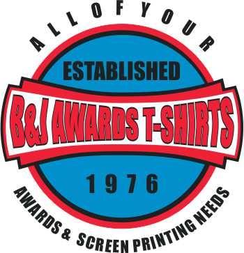 B and J Awards, T-Shirts and More