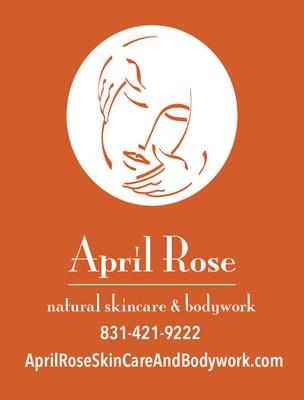 April Rose Natural Skin Care & Bodywork in Santa Cruz, CA