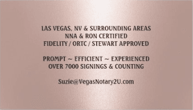 Mobile Notary in Spring Valley and Summerlin. Las Vegas mobile notary. Trusts, POA's, Deeds, Mortgage, Medical. Call to schedule an appt.