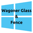 Wagoner Glass & Fence