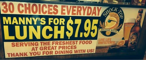 Can't beat the prices or the portions for Mannys lunch specials !