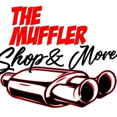 The Muffler Shop and More