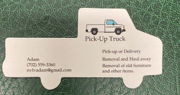 Pick up, Delivery, Moving, Haul away, Junk Removal