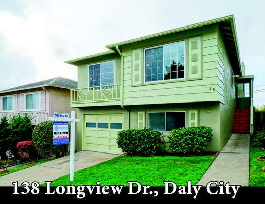 138 Longview Dr. Daly City, CA 94044. Listed for $949,000, SOLD for $1,150,000.