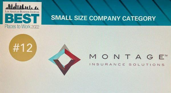 Montage is absolutely honored to be ranked #12 in the Small Business Category of the Los Angeles Business Journal's Best Places to Work 2022