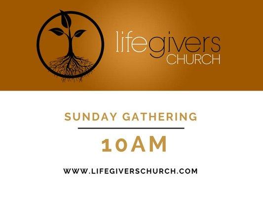 Life Givers Logo and Gathering Time