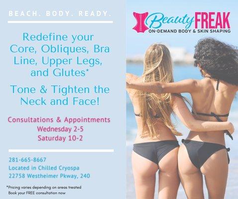 Newest Body Shaping Technique now available!