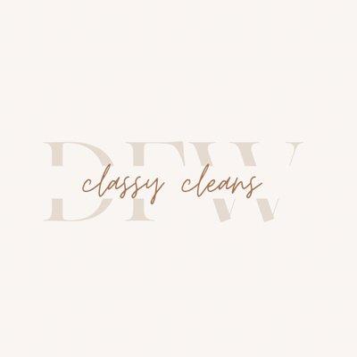 Classy Cleans DFW