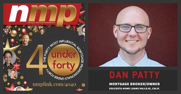 I am honored and extremely humbled to have been selected as one of the 40 most influential mortgage professionals under 40 for 2019 by NMP!