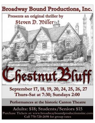 See BBP's next play, Chestnut Bluff. A suspenseful thriller with comedy.