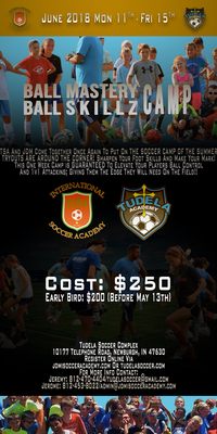 Ball Mastery + Ball Skillz Camp