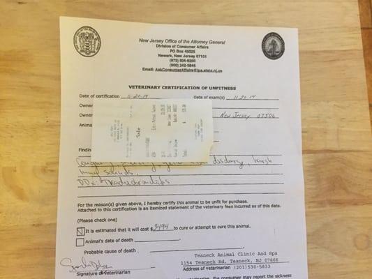 The attached photo is our certificate of unfitness from their suggested vet. These people should be in prison, not in business.