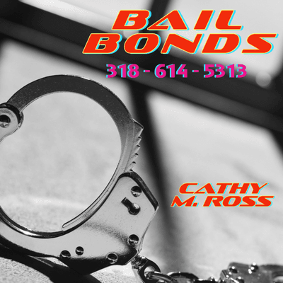 Cathy M Ross Bail Bonds