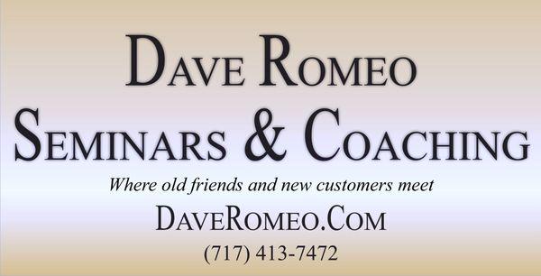 Dave Romeo Seminars & Coaching