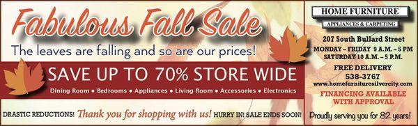 Our Fabulous Fall Sale is happening now! Stop in for store wide savings up to 70%!