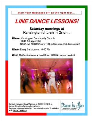 Start your weekend off on the right foot! Line dance lessons one mile N of The Palace in Orion.