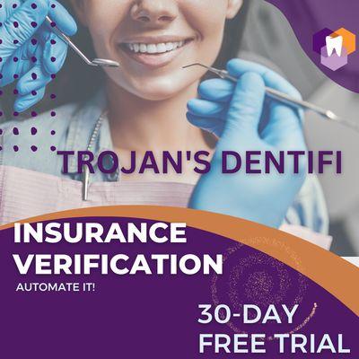 Automate Dental Insurance Verification to save time and boost productivity. Try Dentifi for 30 days.