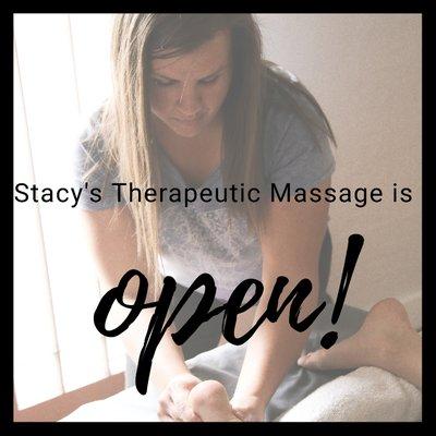 Stacy's Therapeutic Massage is open for business!