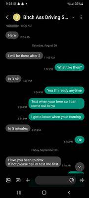 Actual convo of him being late