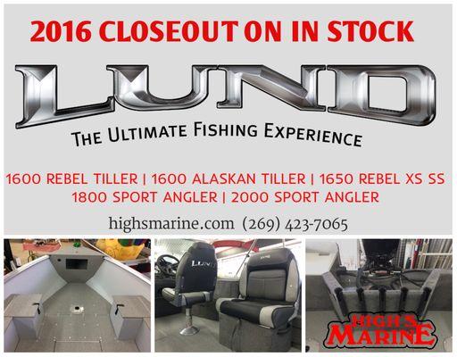 Highs Marine your South West Michigan Lund Dealer offering closeout on all in stock 1600 Rebel, 1600 Alaskan, 1800/2000 Sport Angler