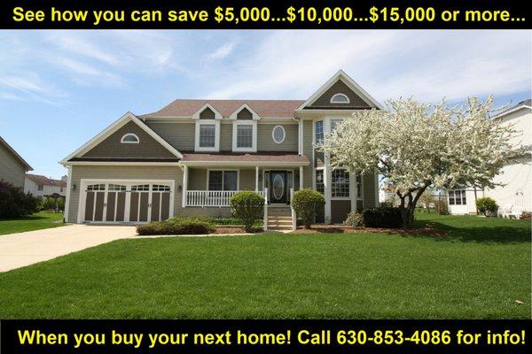 Learn how you can save $5,000....$10,000....$15,000 or more when you buy your next home!